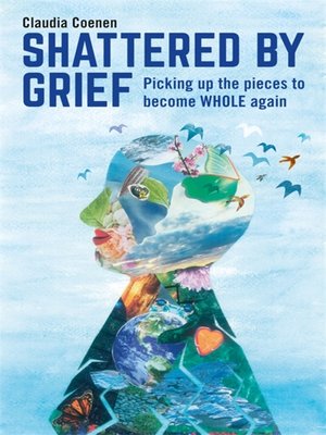 cover image of Shattered by Grief